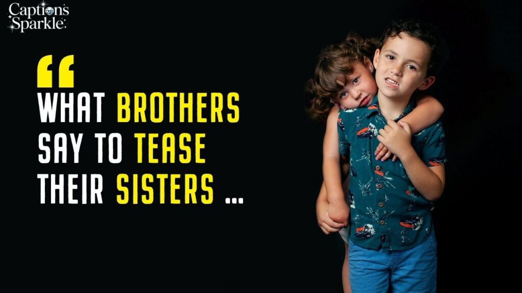 Best Brother Quotes That Celebrate Sibling Love