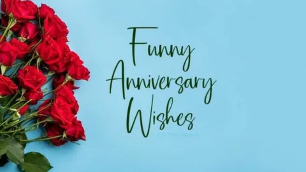 Customizable Funny Anniversary Quotes