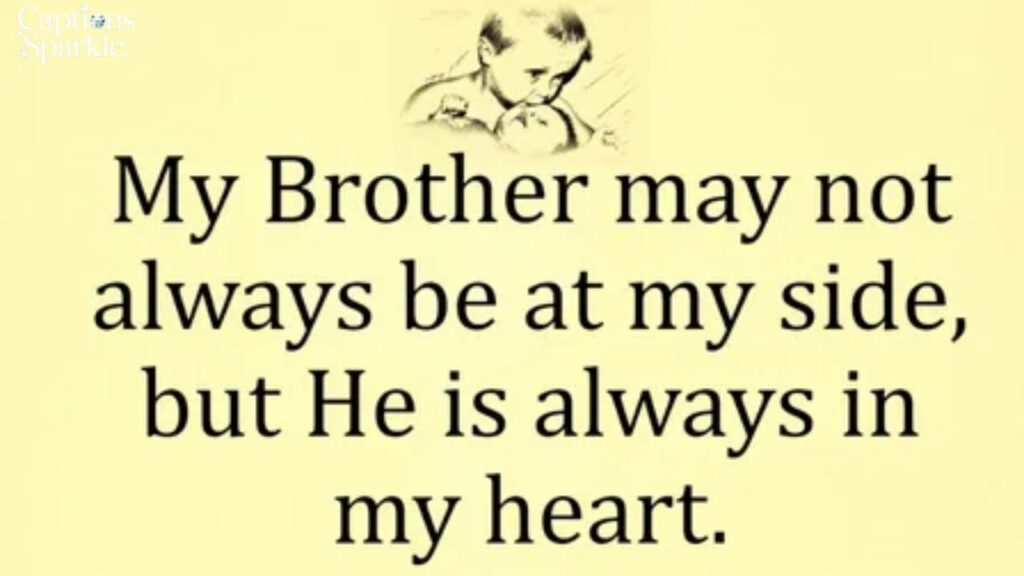 Deep Meaningful Brother Quotes