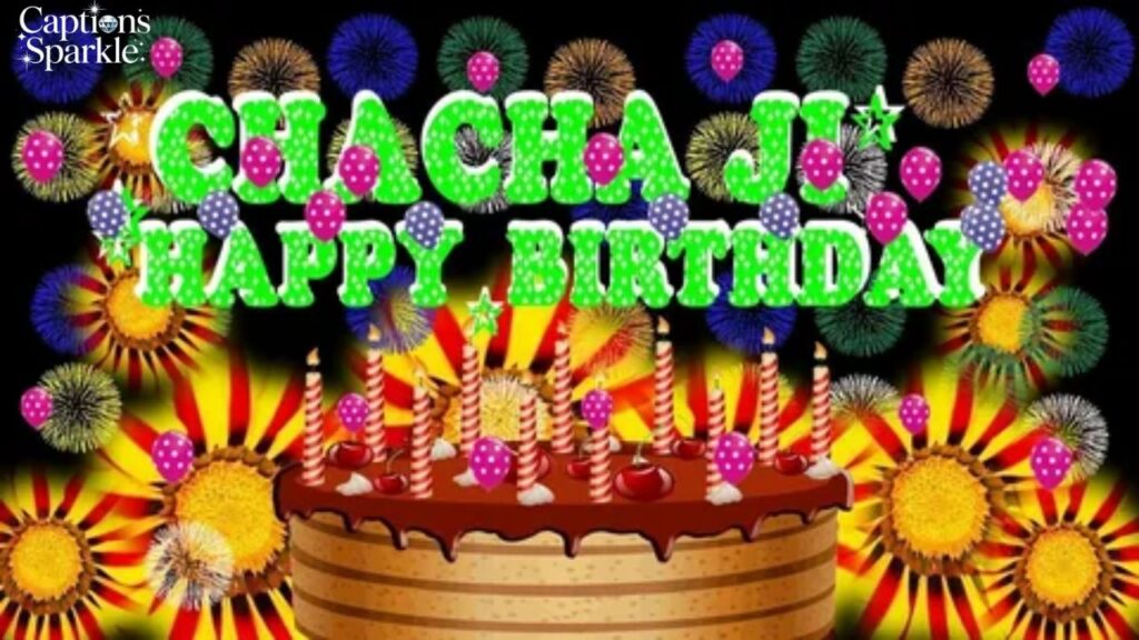 Special Birthday Wishes from Chacha and Chachi