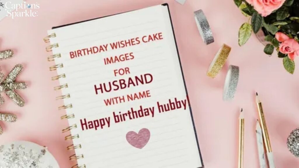Unique Birthday Wishes for Husband