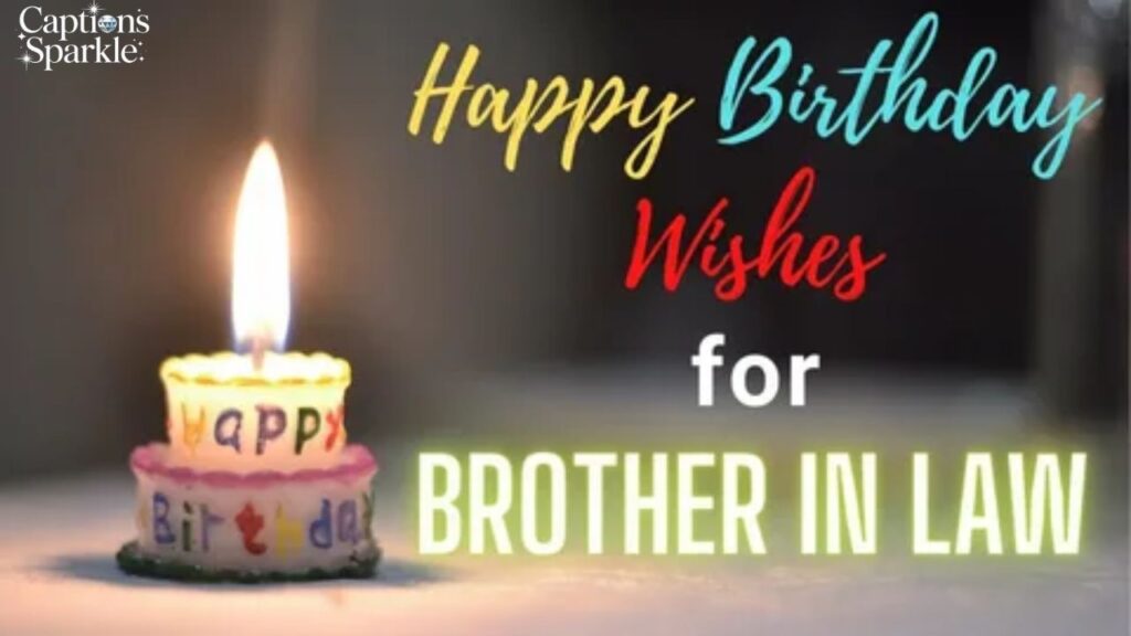 Universal Birthday Wishes For Brother-In-Law