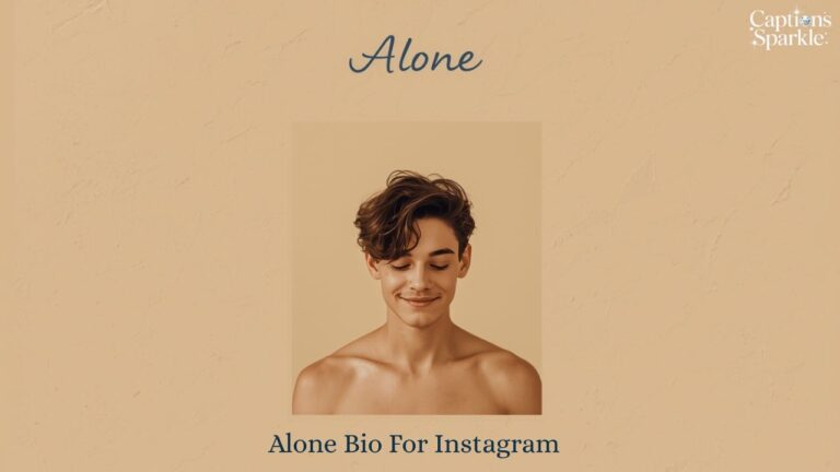 Alone Bio For Instagram