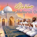 Beautiful Jumma Mubarak Quotes