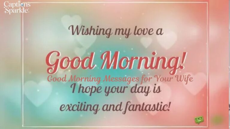 Good Morning Messages for Your Wife
