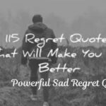 Powerful Sad Regret Quotes