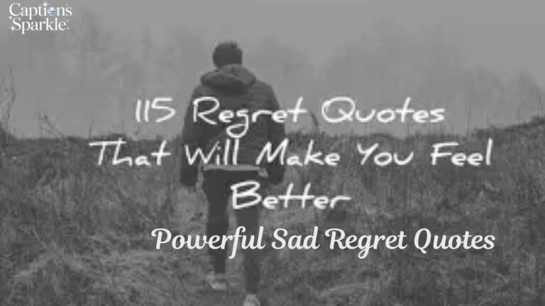 Powerful Sad Regret Quotes