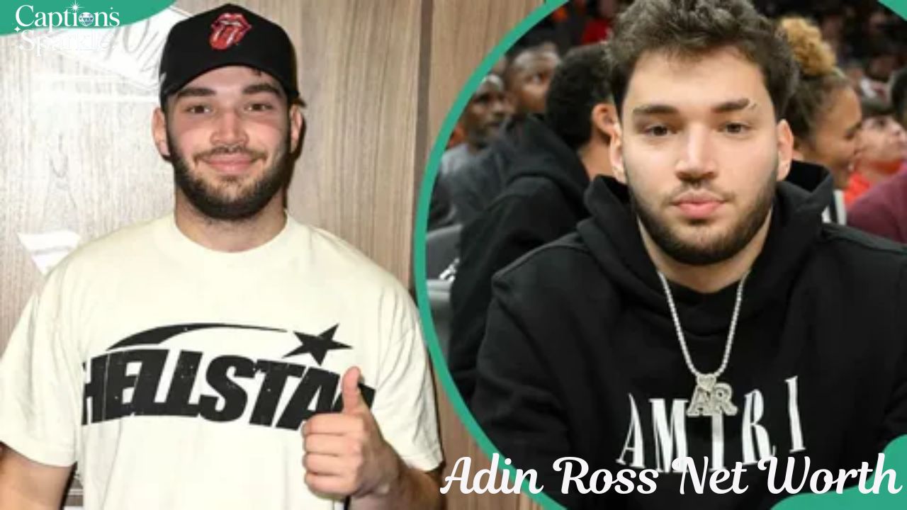 Adin Ross Net Worth