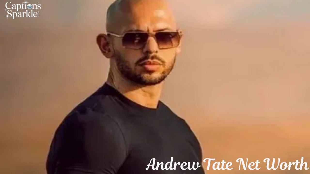 Andrew Tate Net Worth