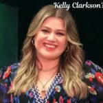 Kelly Clarkson’s Net Worth