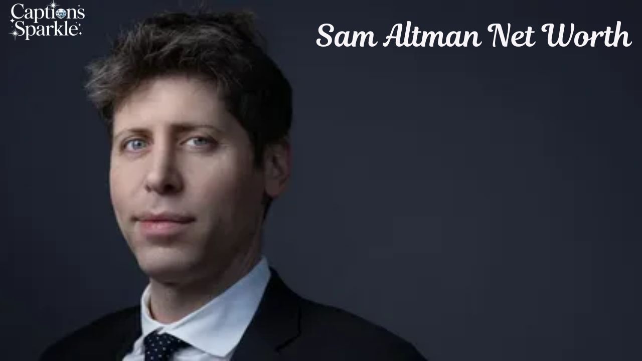 Sam Altman Net Worth
