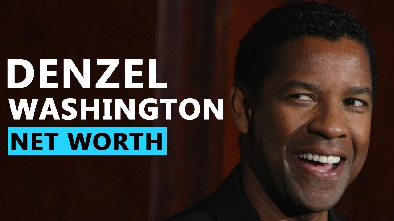 Denzel Washington Net Worth
