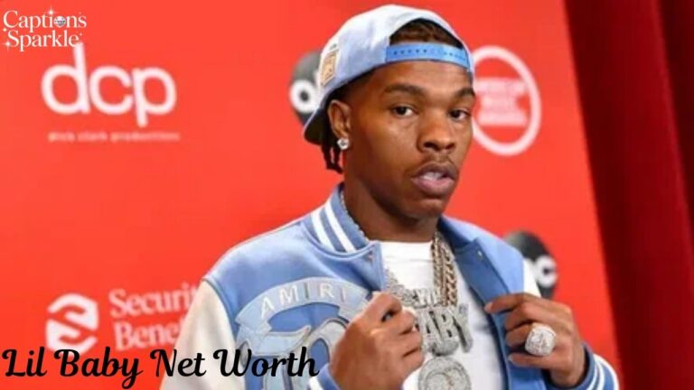 Lil Baby Net Worth