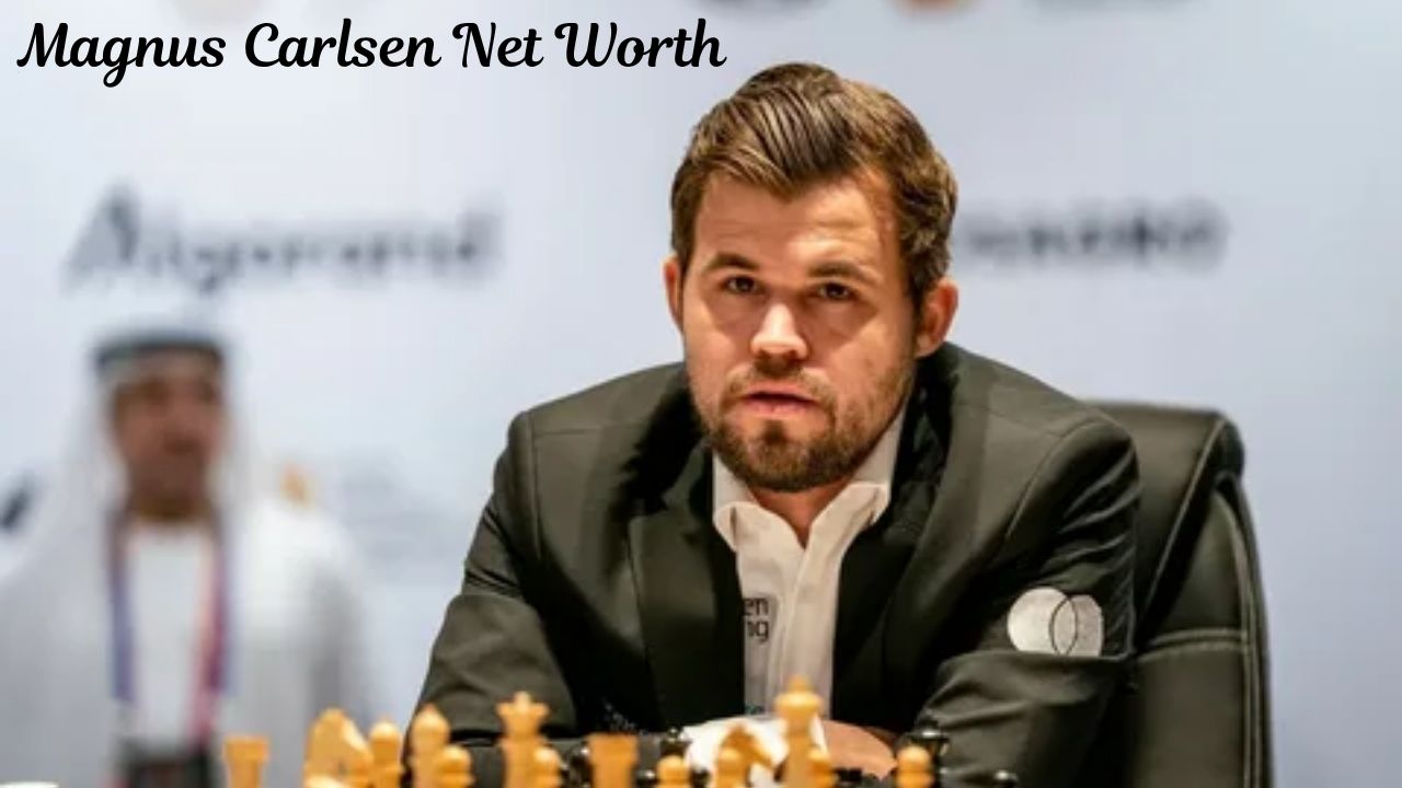 Magnus Carlsen Net Worth