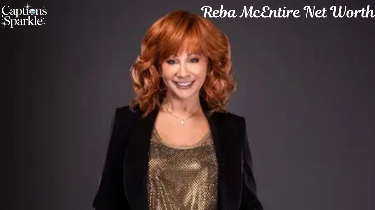 Reba McEntire Net Worth