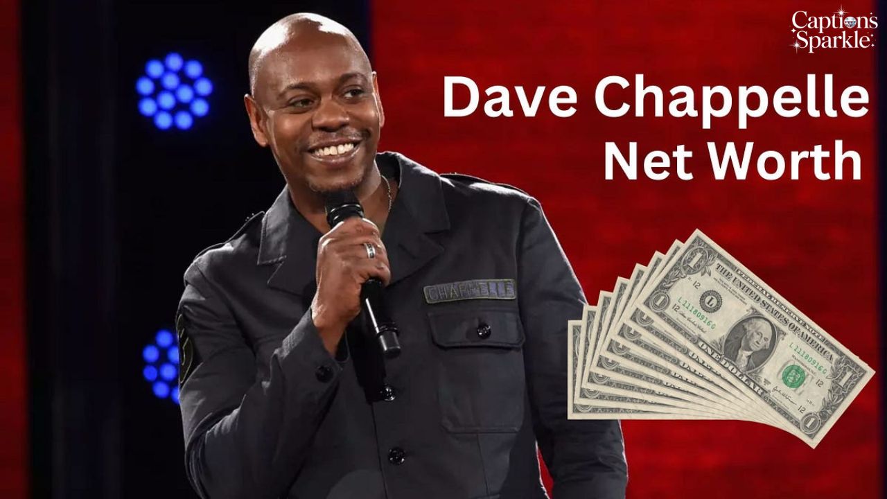 Dave Chappelle Net Worth