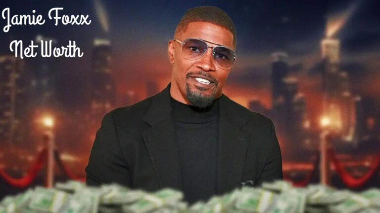 Jamie Foxx Net Worth